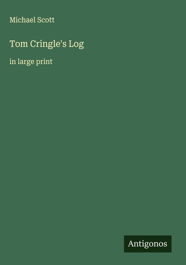 Tom Cringles Log - Michael Scott (Buch)