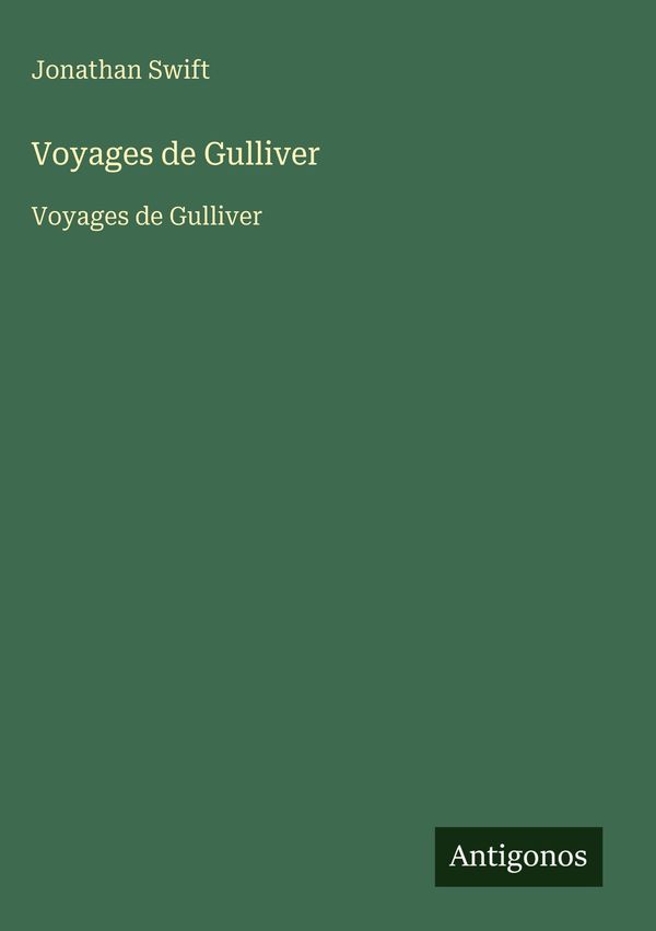 Voyages de Gulliver - Jonathan Swift (Buch)