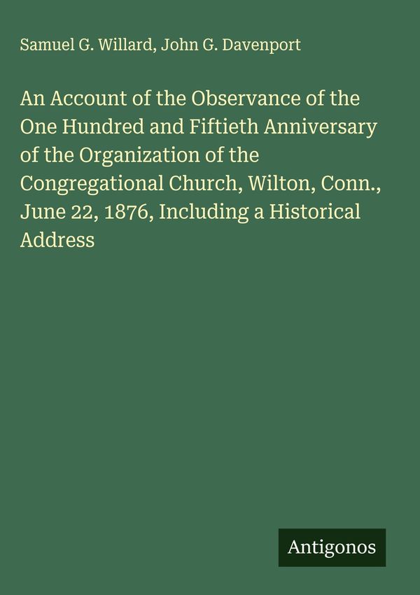 An Account of the Observance of the One Hundred and Fiftieth Annive...