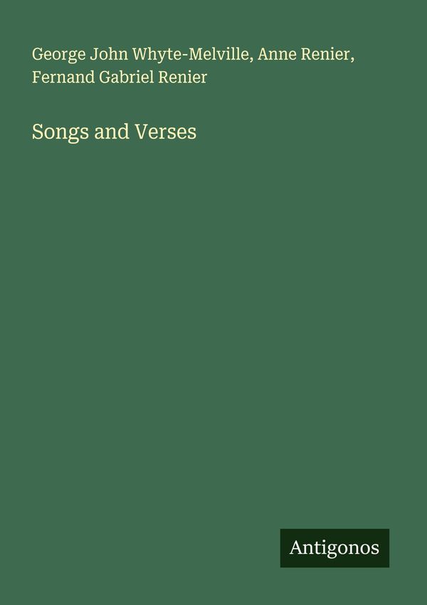 Songs and Verses - George John Whyte-Melville (Buch)