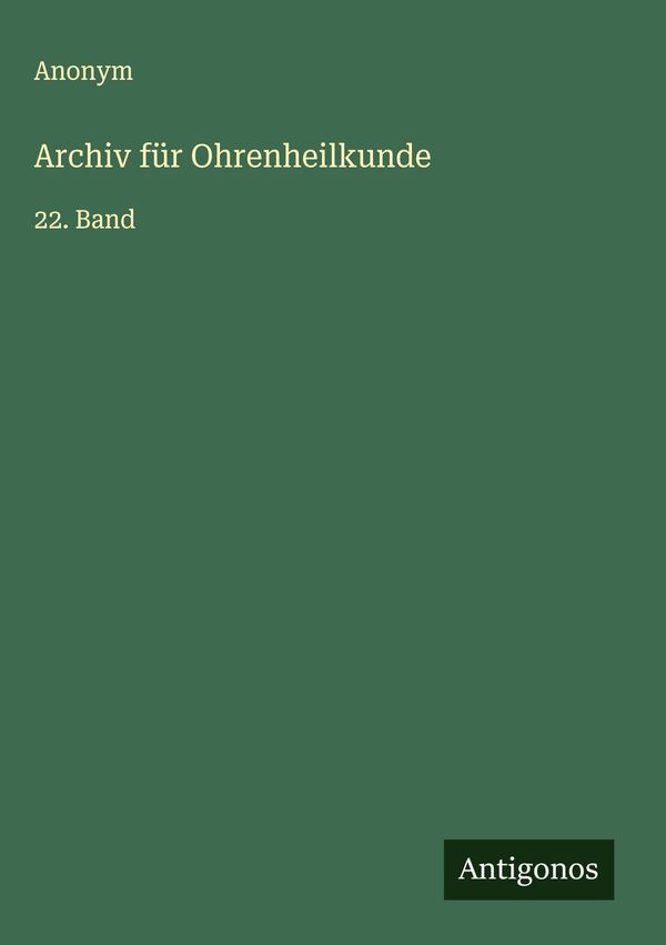 Archiv für Ohrenheilkunde - Anonym (Buch)