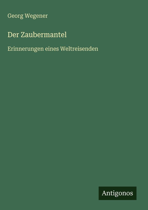 Der Zaubermantel - Georg Wegener (Buch)