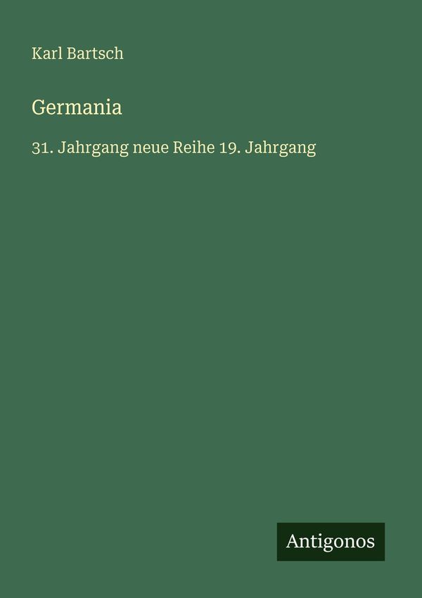 Germania - Karl Bartsch (Buch)