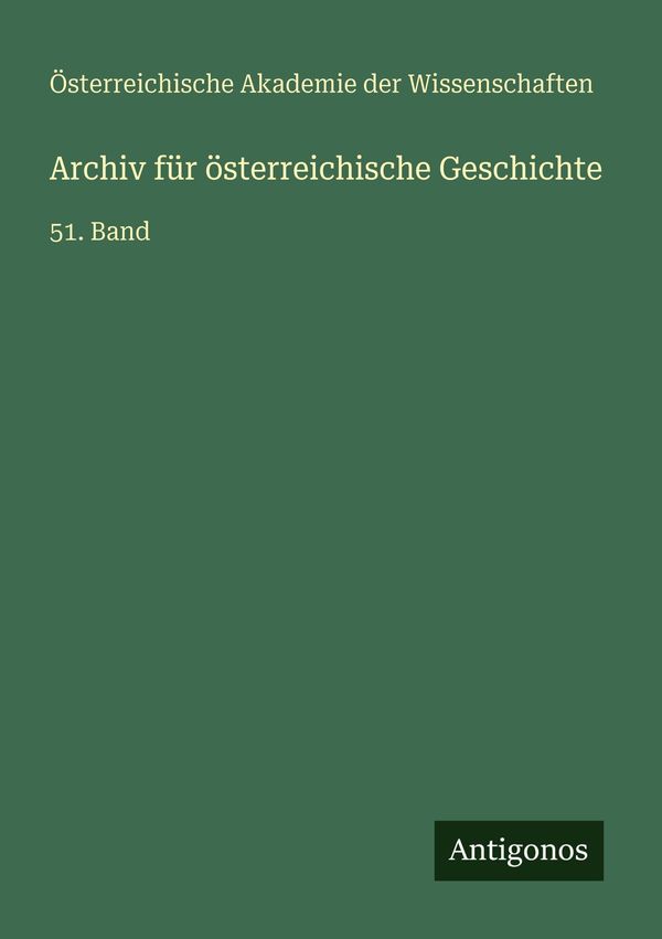 Archiv für österreichische Geschichte (Buch)