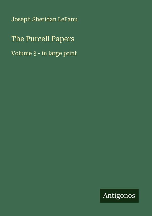 The Purcell Papers - Joseph Sheridan Lefanu (Buch)