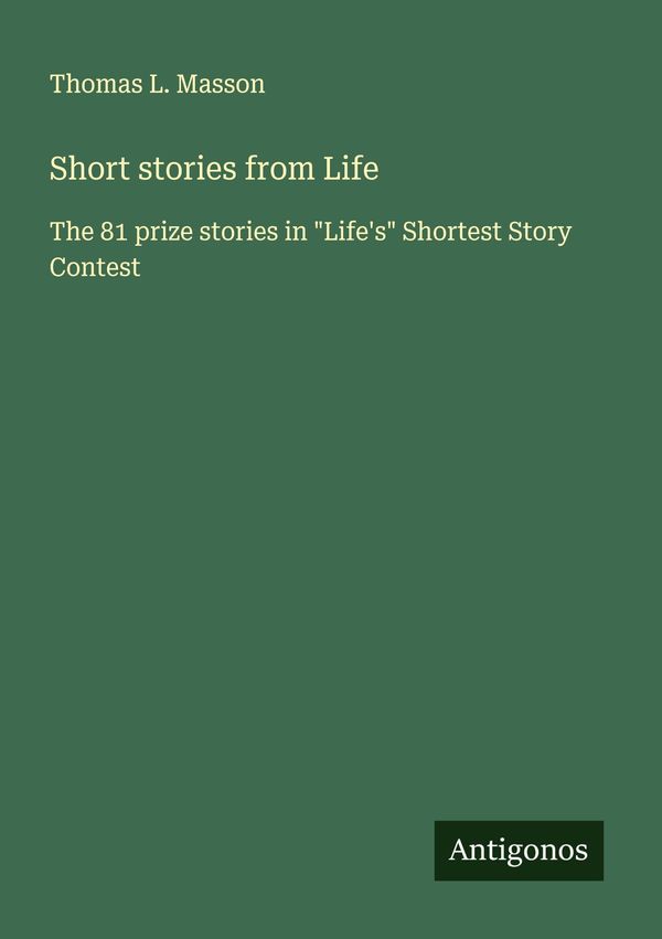 Short stories from Life - Thomas L. Masson (Buch)