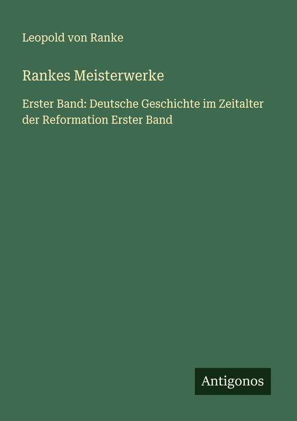 Rankes Meisterwerke - Leopold von Ranke (Buch)