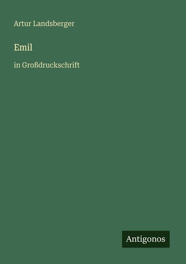 Emil - Artur Landsberger (Buch)