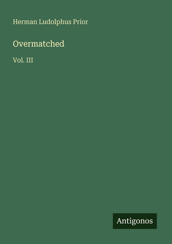 Overmatched - Herman Ludolphus Prior (Buch)
