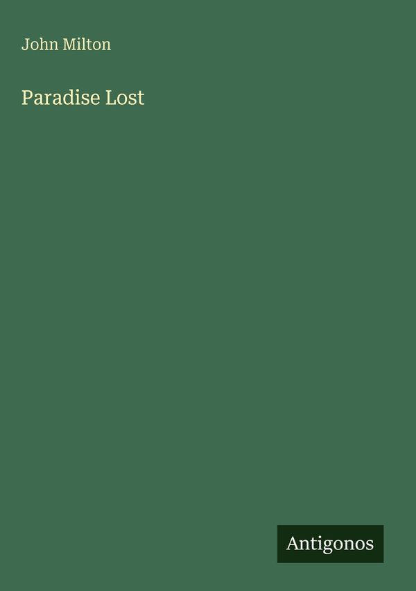 Paradise Lost - John Milton (Buch)