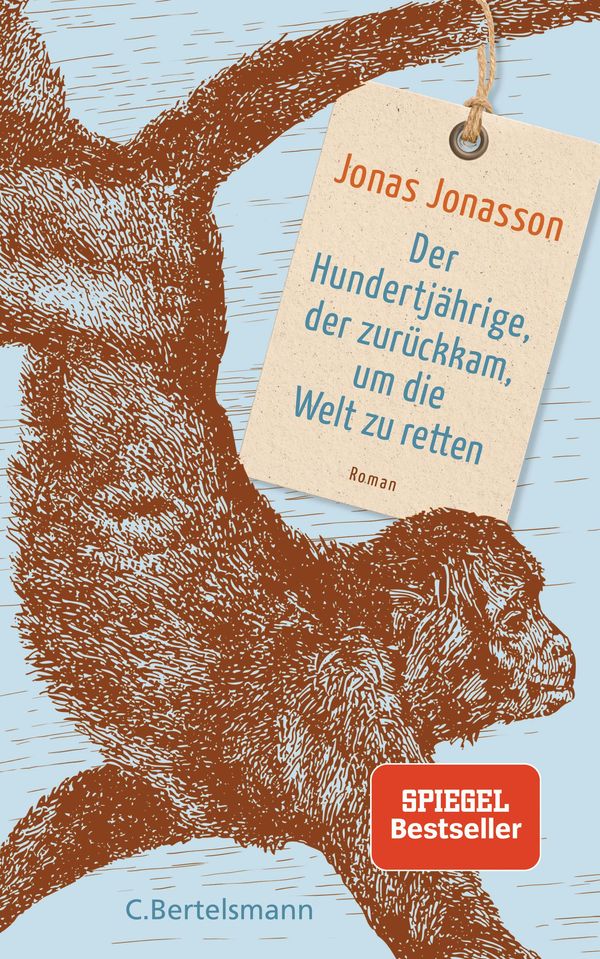 Der Hundertjährige, der zurückkam, um die Welt zu retten - Jonas ...