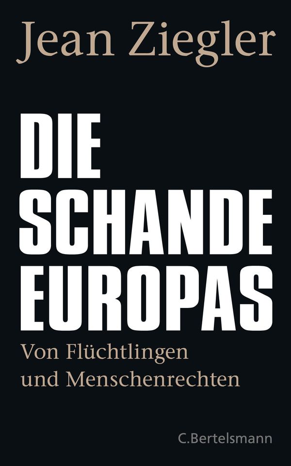 Die Schande Europas - Jean Ziegler (Buch)
