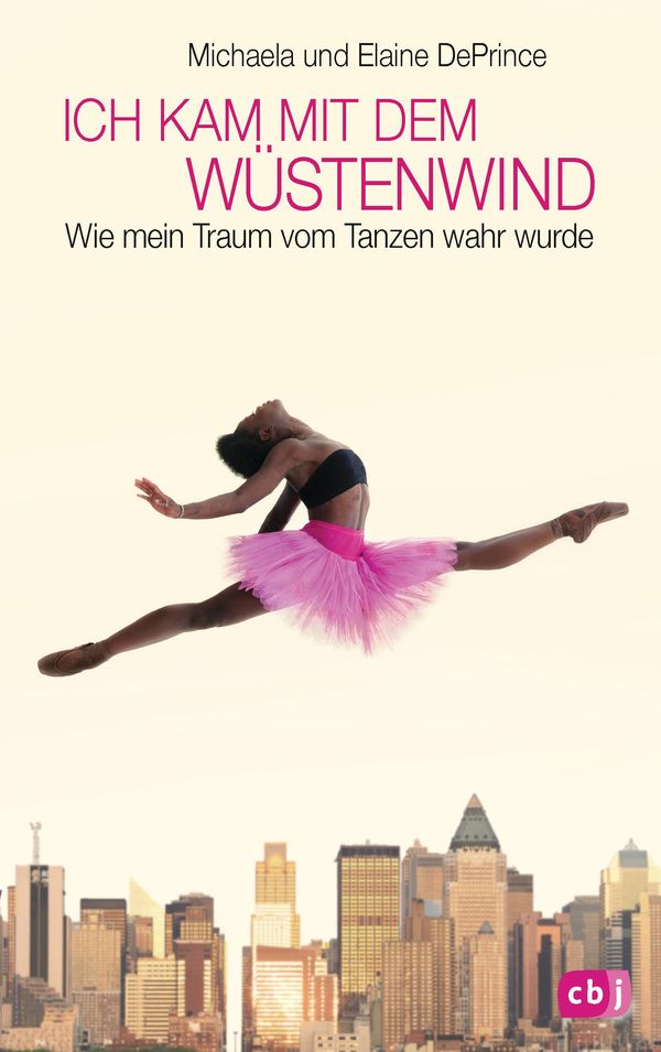 Ich kam mit dem Wüstenwind - - Michaela DePrince (Buch)