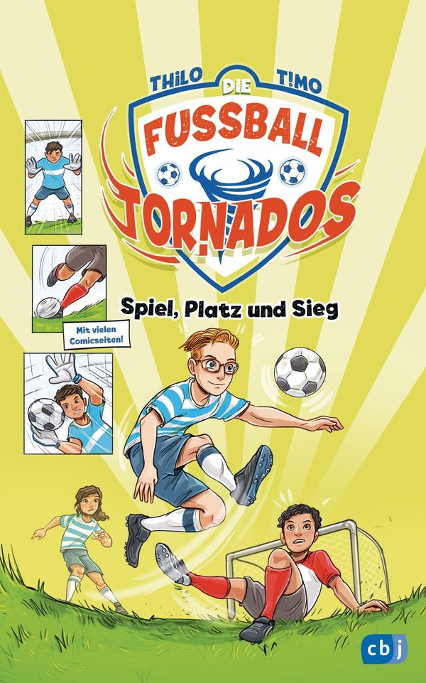 Die Fußball-Tornados - Spiel, Platz und Sieg - Thilo (Buch)