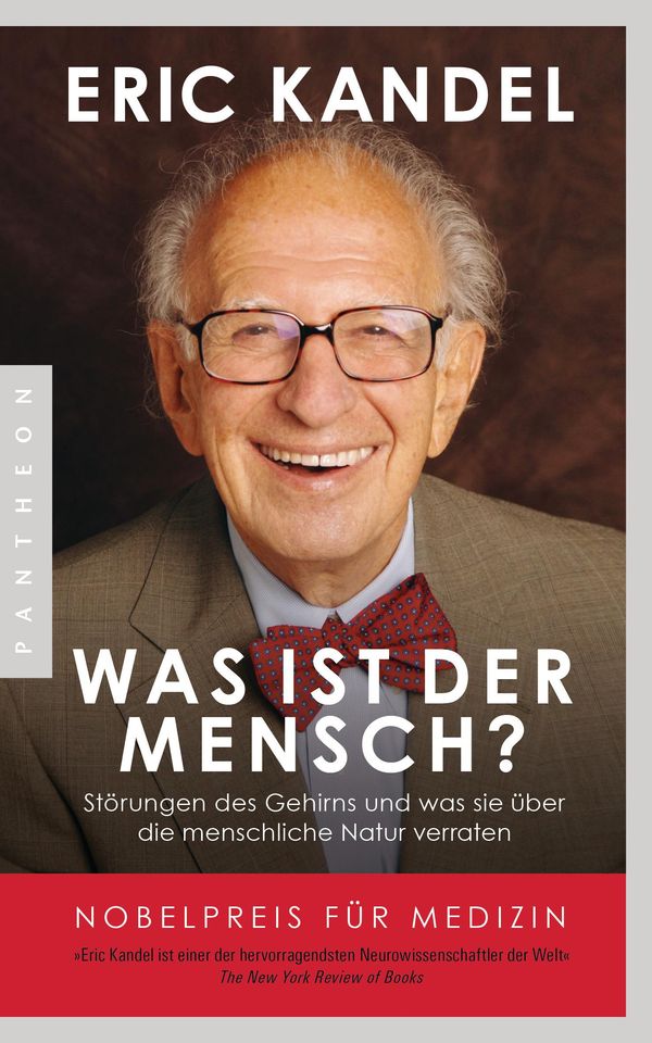 Was ist der Mensch? - Eric Kandel (Buch)