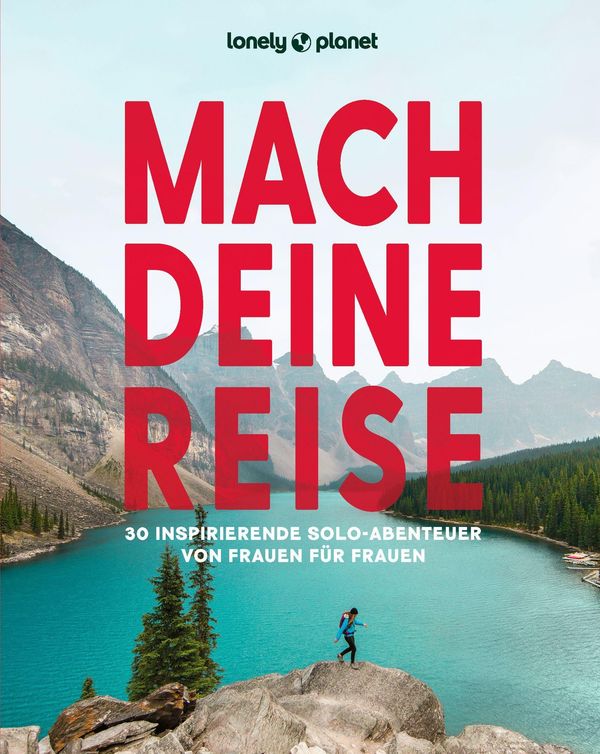 LONELY PLANET Bildband Mach deine Reise (Buch)
