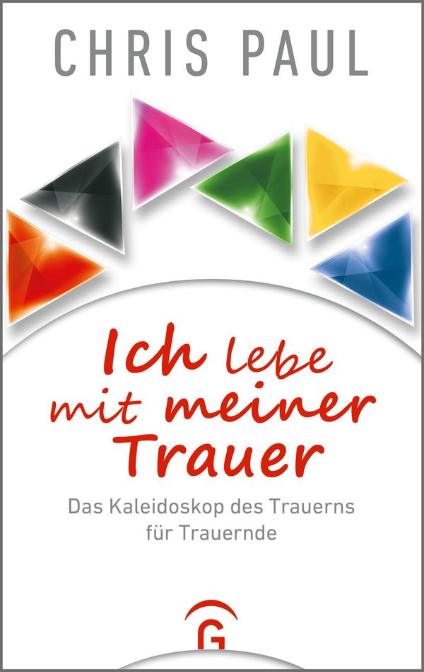 Ich lebe mit meiner Trauer - Chris Paul (Buch)