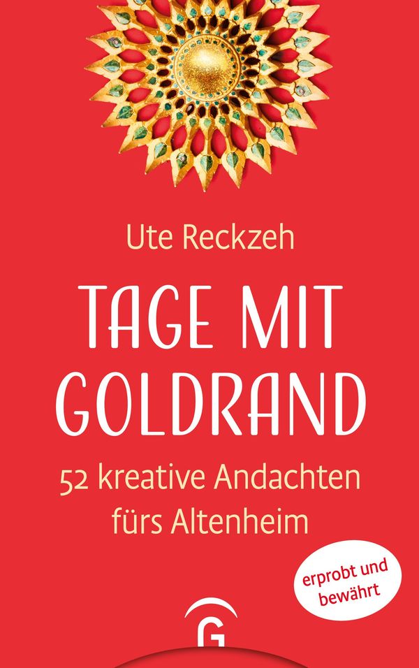 Tage mit Goldrand - Ute Reckzeh (Buch)