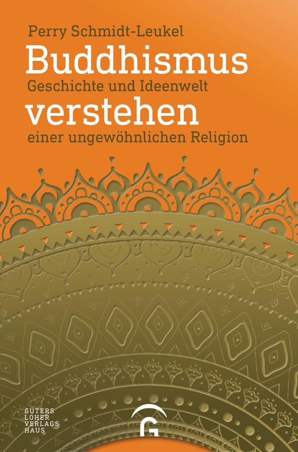 Buddhismus verstehen - Perry Schmidt-Leukel (Buch)