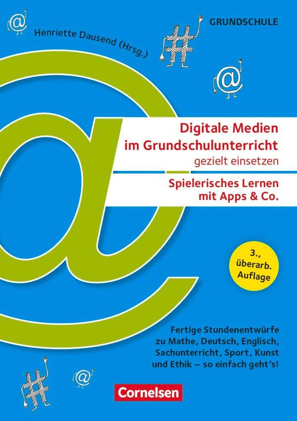 Digitale Medien im Grundschulunterricht gezielt einsetzen - Spieler...