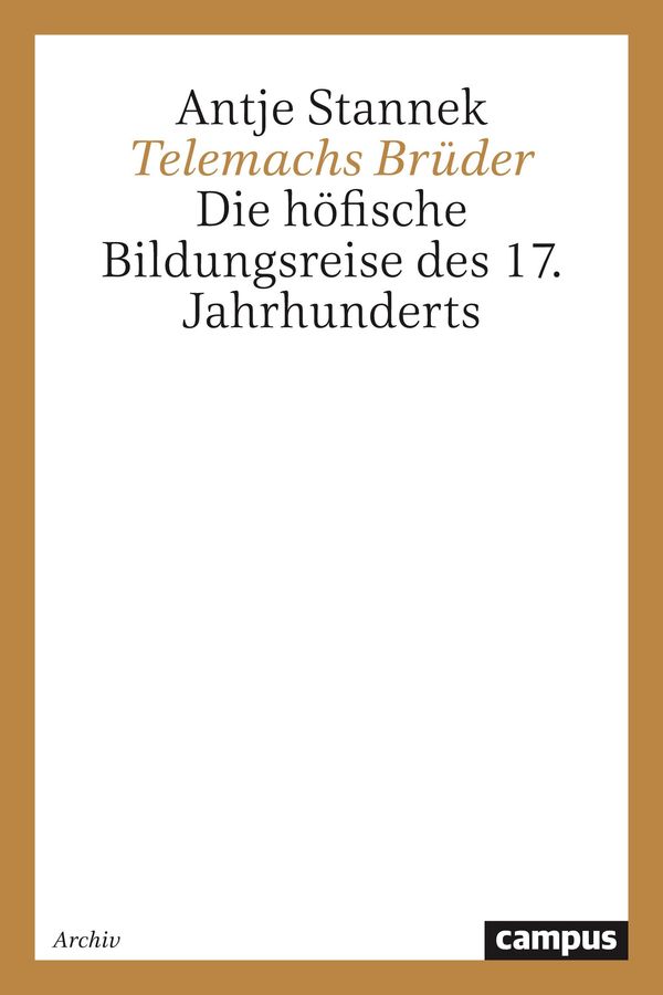 Telemachs Brüder - Antje Stannek (Buch)
