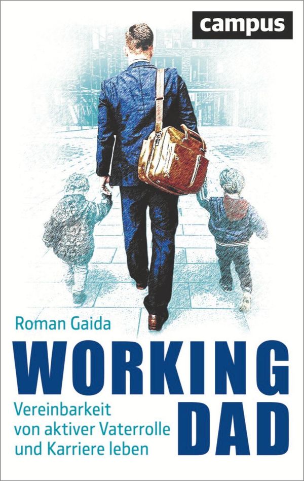 Working Dad - Roman Gaida (Buch)