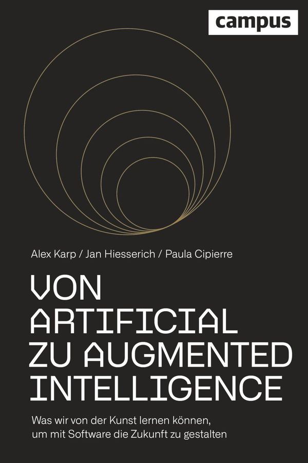 Von Artificial zu Augmented Intelligence - Alexander Karp (Buch)