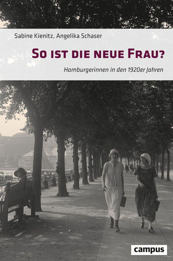 So ist die neue Frau? - Sabine Kienitz (Buch)