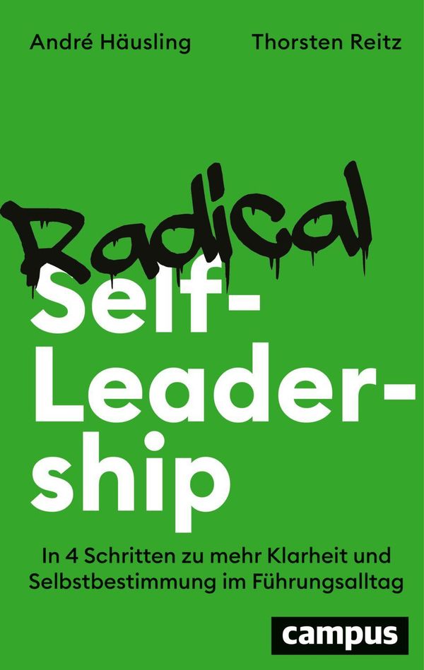Radical Self-Leadership - André Häusling (Buch)