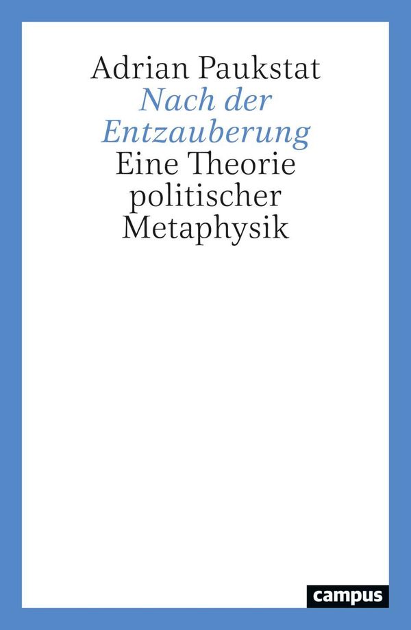 Nach der Entzauberung - Adrian Paukstat (Buch)