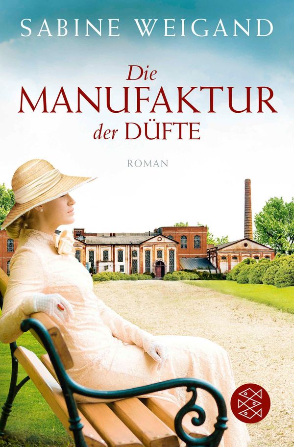 Die Manufaktur der Düfte - Sabine Weigand (Buch)