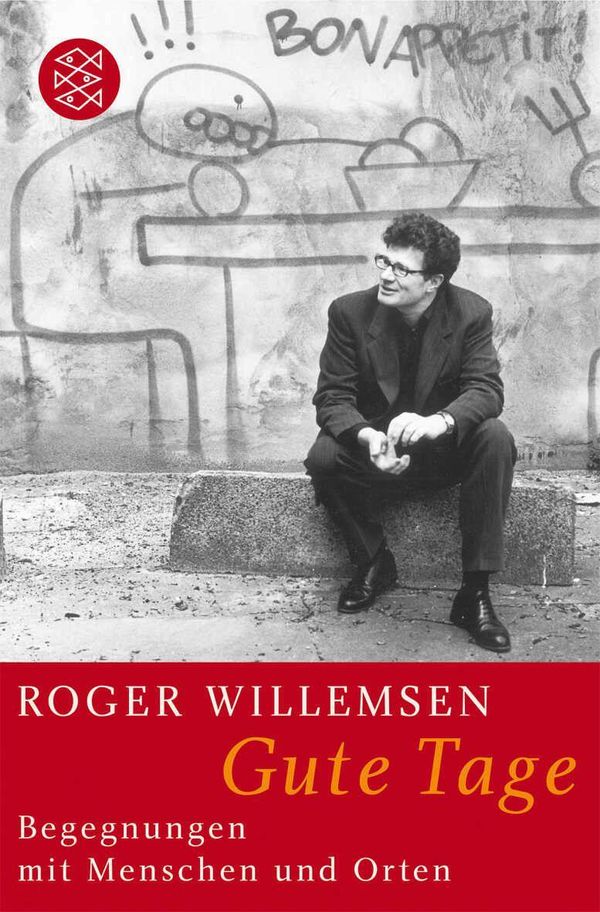 Gute Tage - Roger Willemsen (Buch)