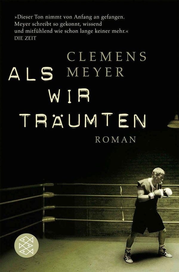 Als wir träumten - Clemens Meyer (Buch)