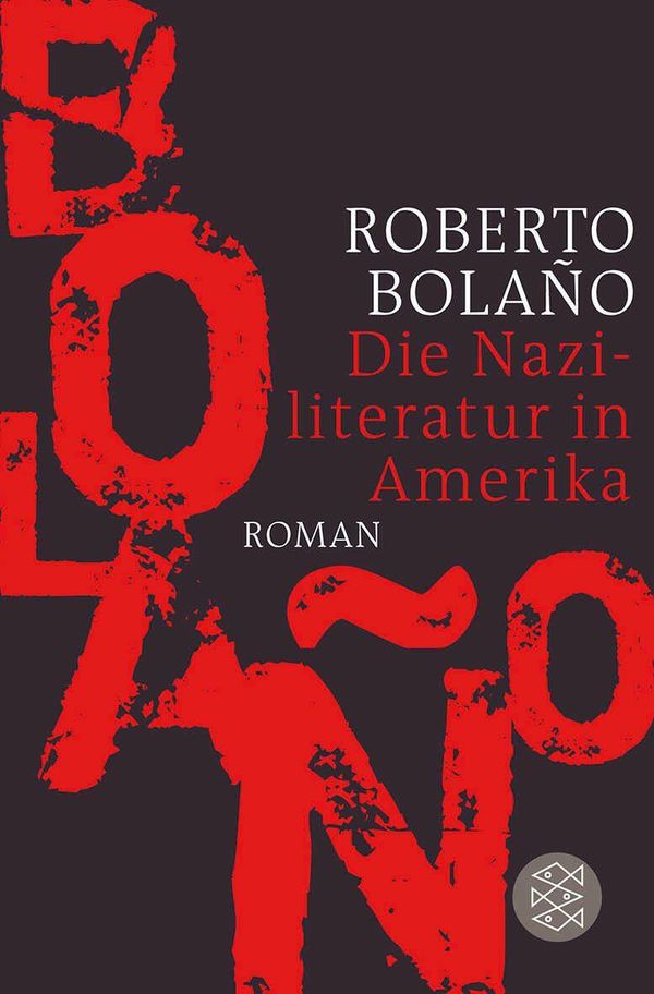 Die Naziliteratur in Amerika - Roberto Bolaño (Buch)