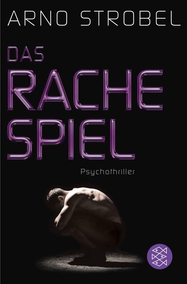 Das Rachespiel - Arno Strobel (Buch)