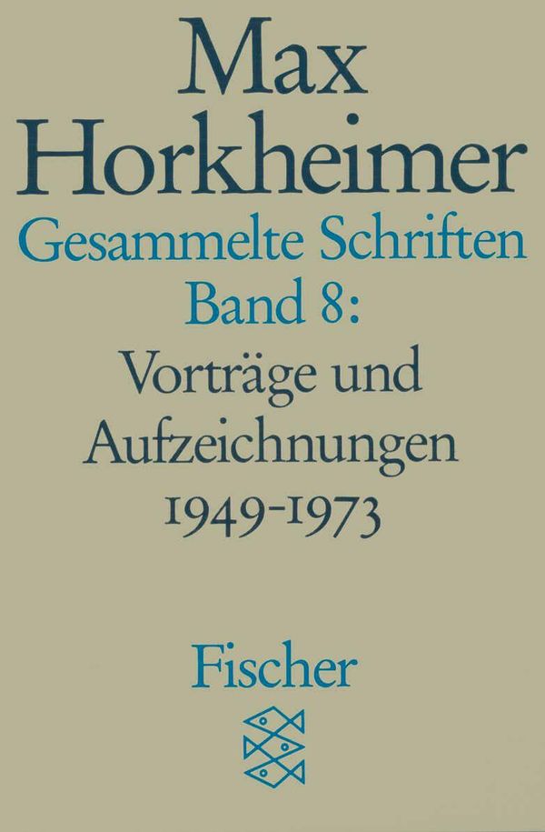 Gesammelte Schriften in 19 Bänden - Max Horkheimer (Buch)