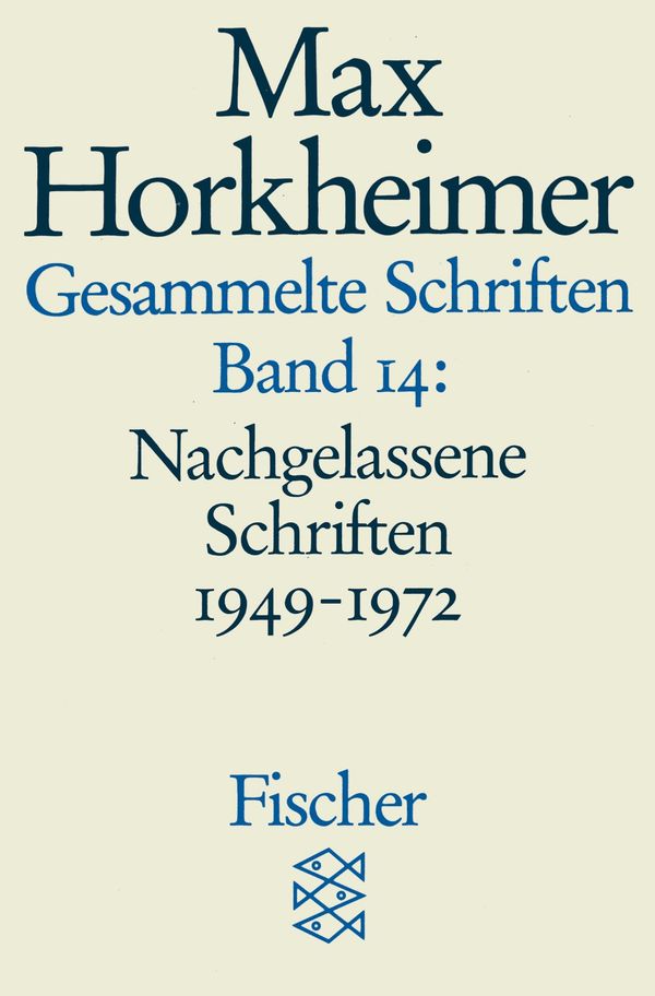 Gesammelte Schriften in 19 Bänden - Max Horkheimer (Buch)