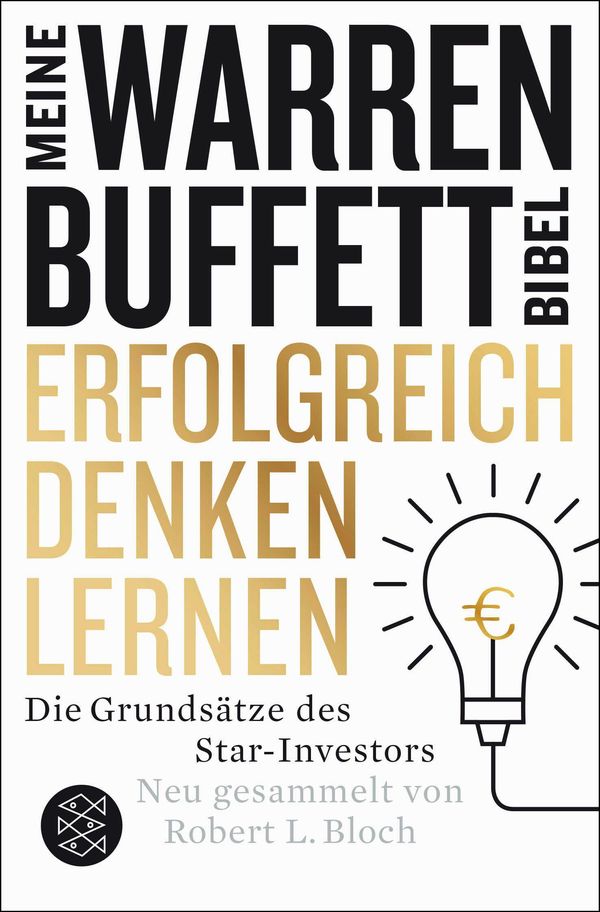 Erfolgreich denken lernen - Meine Warren-Buffett-Bibel (Buch)