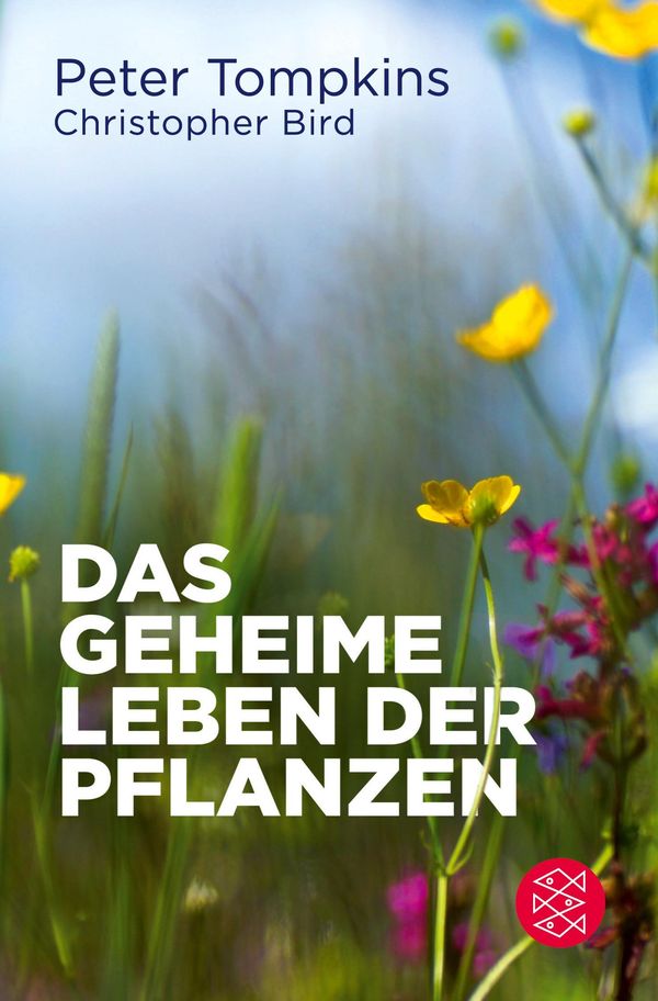 Das geheime Leben der Pflanzen - Peter Tompkins (Buch)