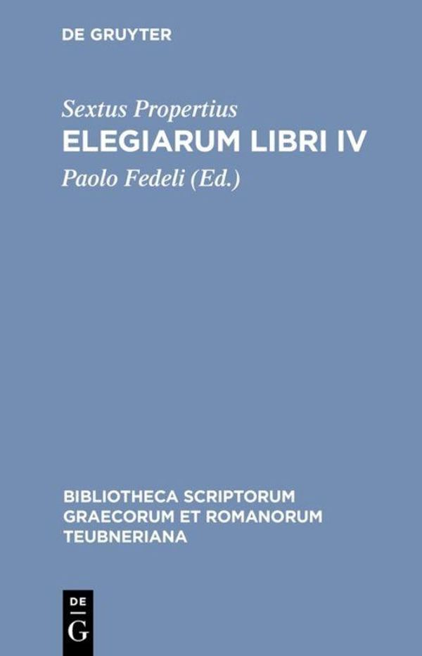 Elegiarum libri IV - Sextus Propertius (Buch)