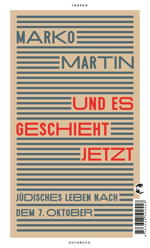 Und es geschieht jetzt - Marko Martin (Buch)