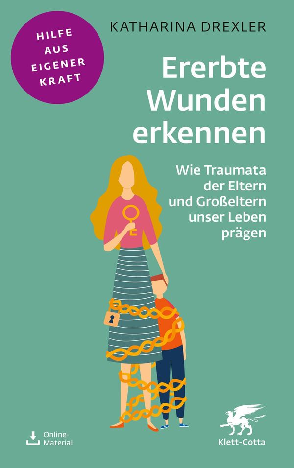 Ererbte Wunden erkennen - Katharina Drexler (Buch)