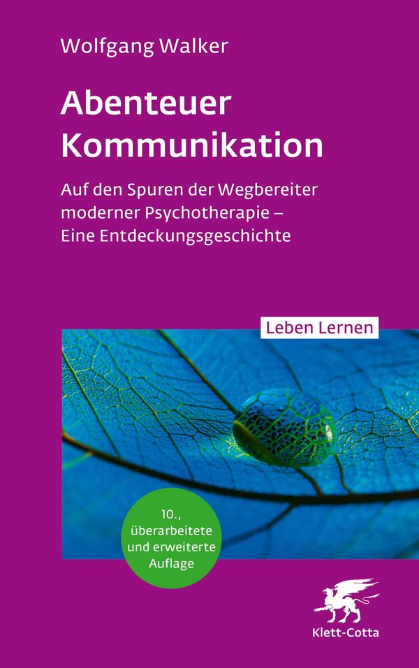 Abenteuer Kommunikation (Leben Lernen, Bd. 349) - Wolfgang Walker