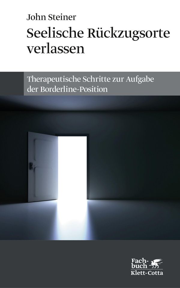 Seelische Rückzugsorte verlassen - John Steiner (Buch)