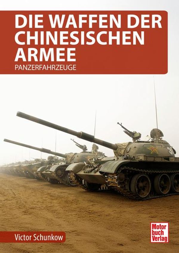 Die Waffen der chinesischen Armee - Victor Schunkow (Buch)