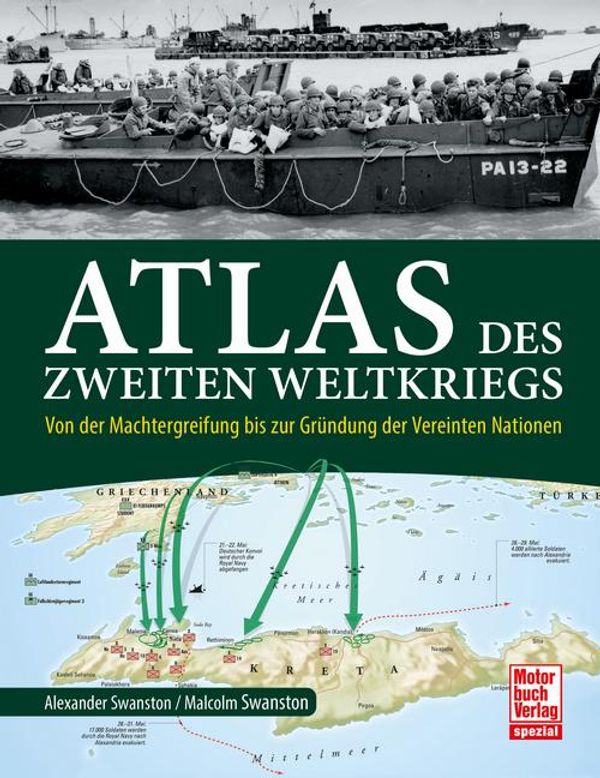 Atlas des Zweiten Weltkriegs - Alexander Swanston (Buch)
