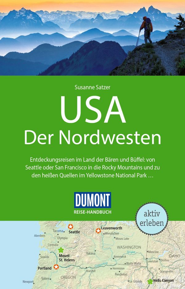 DUMONT Reise-Handbuch Reiseführer USA, Der Nordwesten - Susanne Satzer