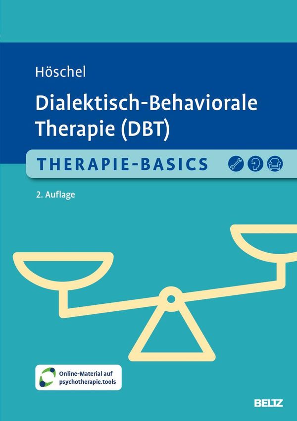 Therapie-Basics Dialektisch-Behaviorale Therapie (DBT) (Buch)