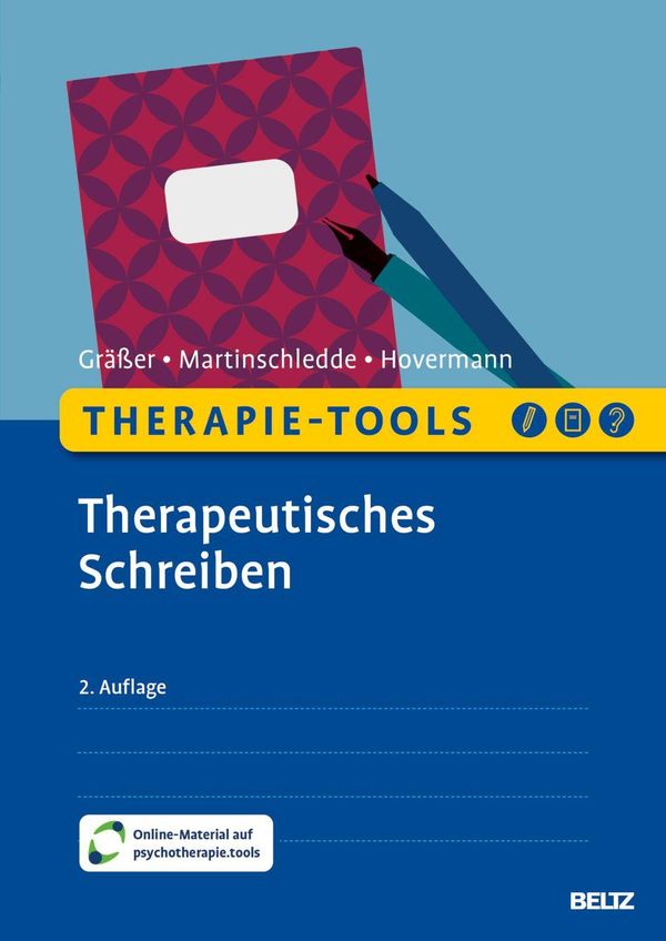 Therapie-Tools Therapeutisches Schreiben - Melanie Gräßer (Buch)