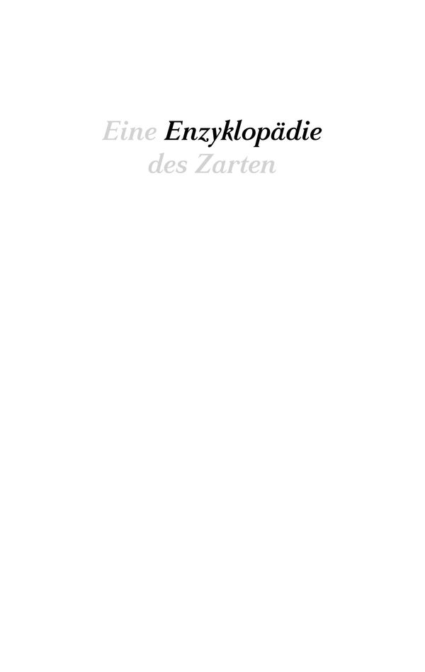 Eine Enzyklopädie des Zarten - Anne Brannys (Buch)